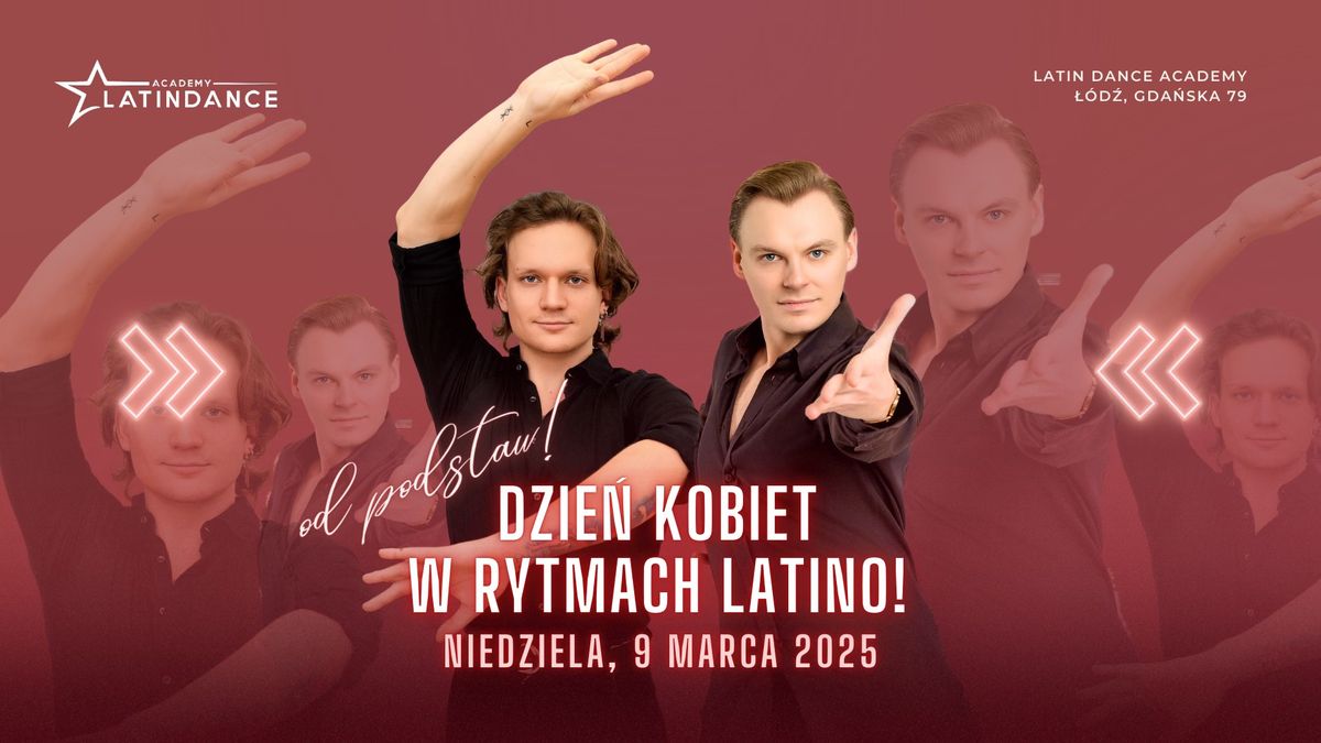 Dzie\u0144 Kobiet w rytmach Latino w Latin Dance Academy! | 9 marca '25