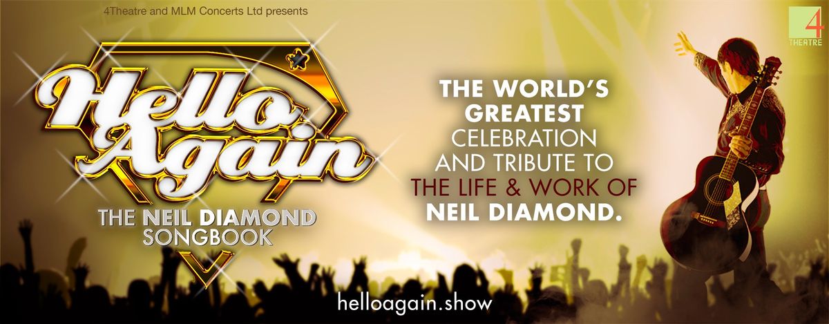 Hello Again - The Neil Diamond Songbook | LIVE MUSIC at the Regal