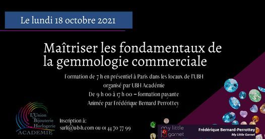 Formation \u00ab Les fondamentaux de la Gemmologie Commerciale \u00bb