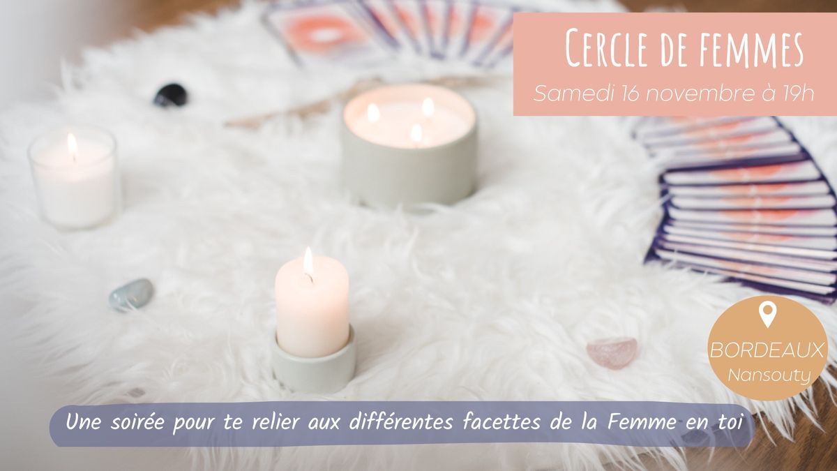 CERCLE de FEMMES \ud83d\udcab - \u00e0 Bordeaux 