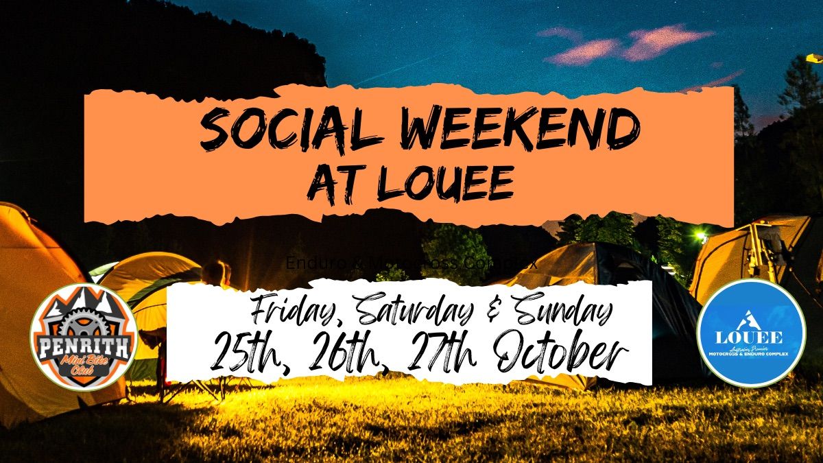 Social Weekend at Louee