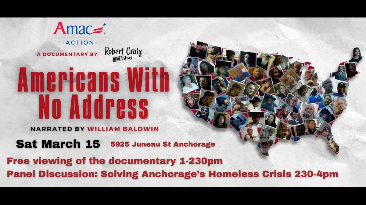 AMAC Action Presents: Americans with No Address