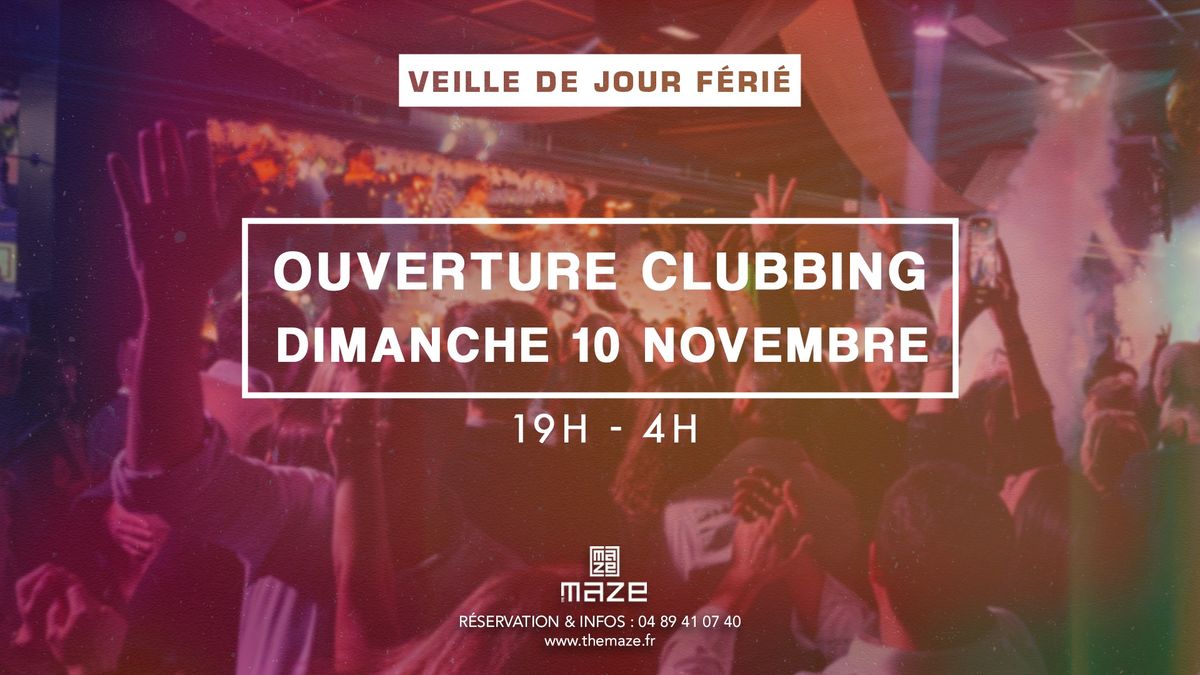 DIMANCHE 10 NOVEMBRE - CLUBBING