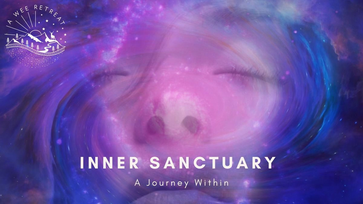 Inner Sanctuary - A Journey Within