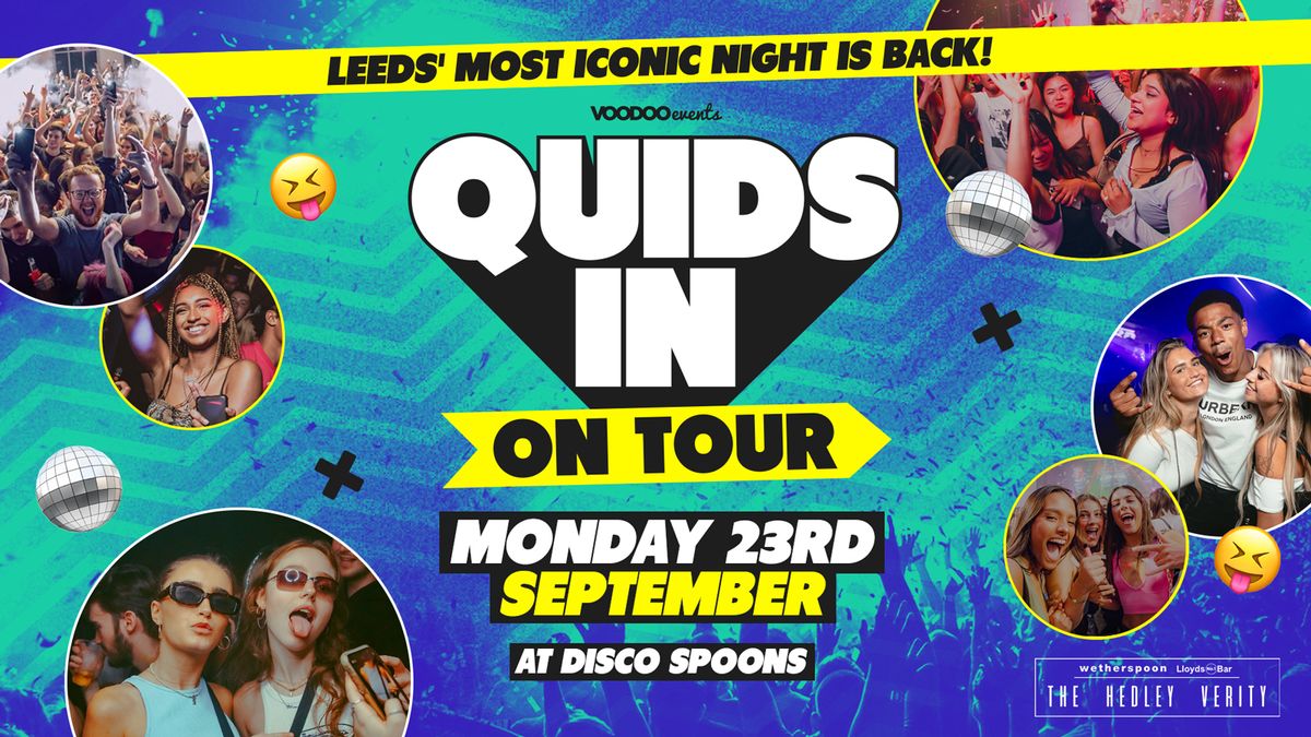 QUIDS IN ON TOUR @ Disco Spoons (Hedley Verity) MONDAY 23rd SEPTEMBER