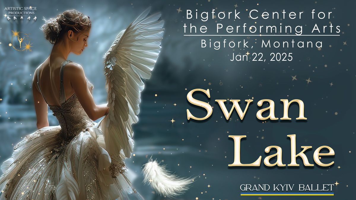 Swan Lake | Bigfork | January 22, 2025 