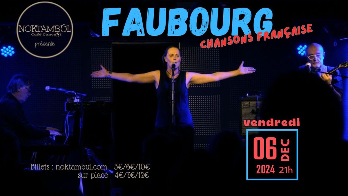 FAUBOURG TRIO \/ chanson fran\u00e7aise @Noktamb\u00fcl_Rennes