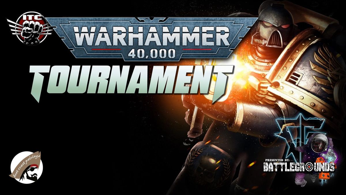 Warhammer 40k February Tournament Hosted by Warp Charged Gaming