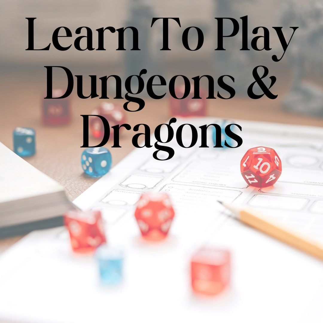 Learn to Play Dungeons & Dragons