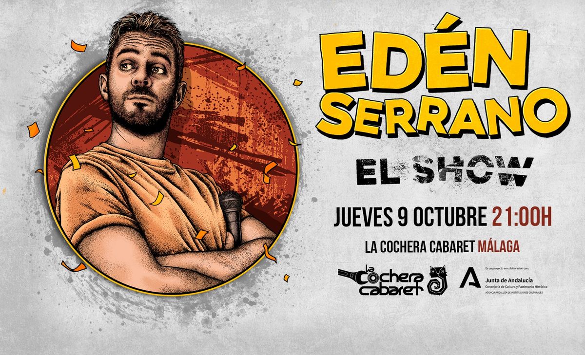 EL SHOW DE ED\u00c9N SERRANO