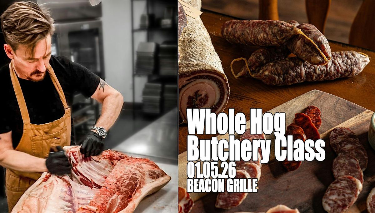 Whole Hog Butchery Class with Chef Bruce Wieszala