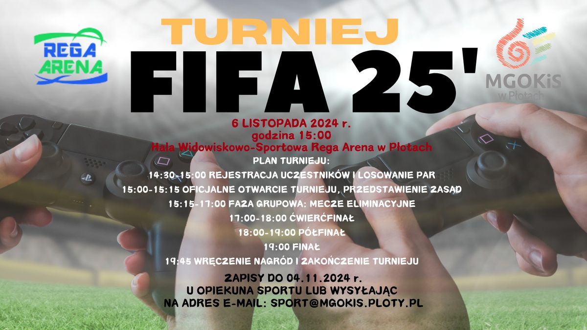 TURNIEJ GRY NA KONSOLACH FIFA 25` 