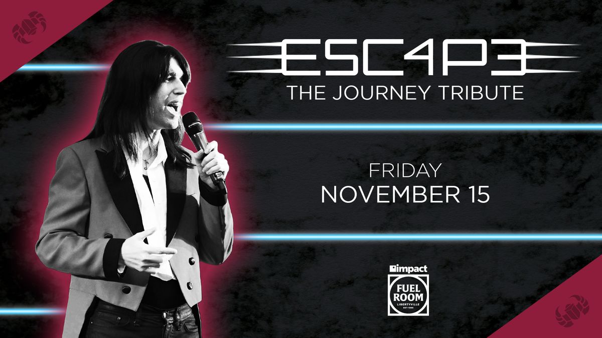  Journey Tribute: Escape at Impact Fuel Room