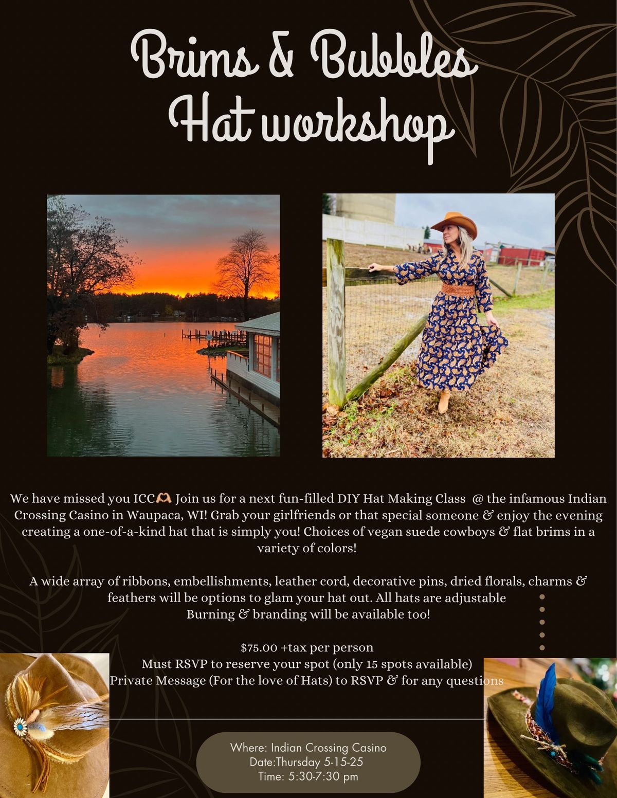 Brims & Bubbles Hat Workshop @Indian Crossing Casino-Waupaca, WI 