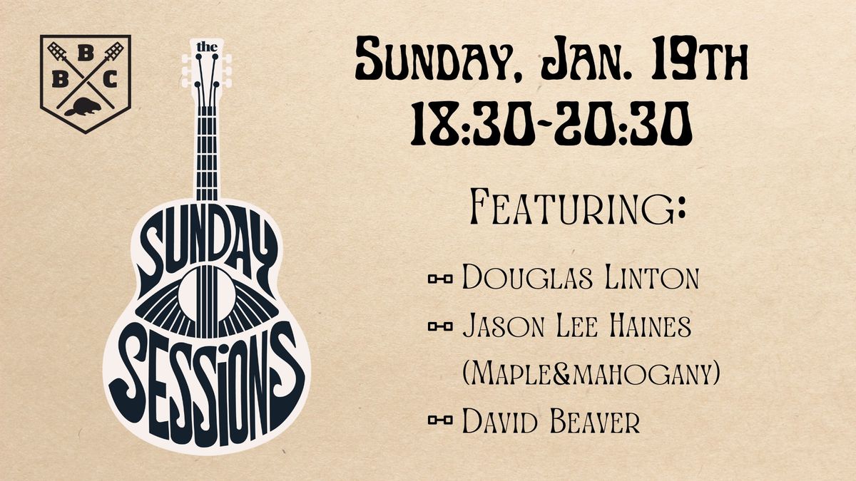 Sunday Acoustic Sessions feat: Douglas Linton, Jason Lee Haines, and David Beaver