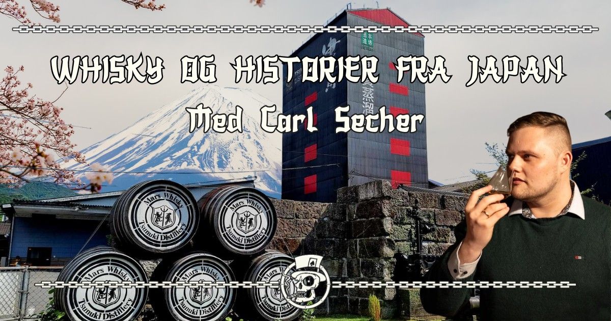 Whisky og Historier fra Japan med Carl Secher