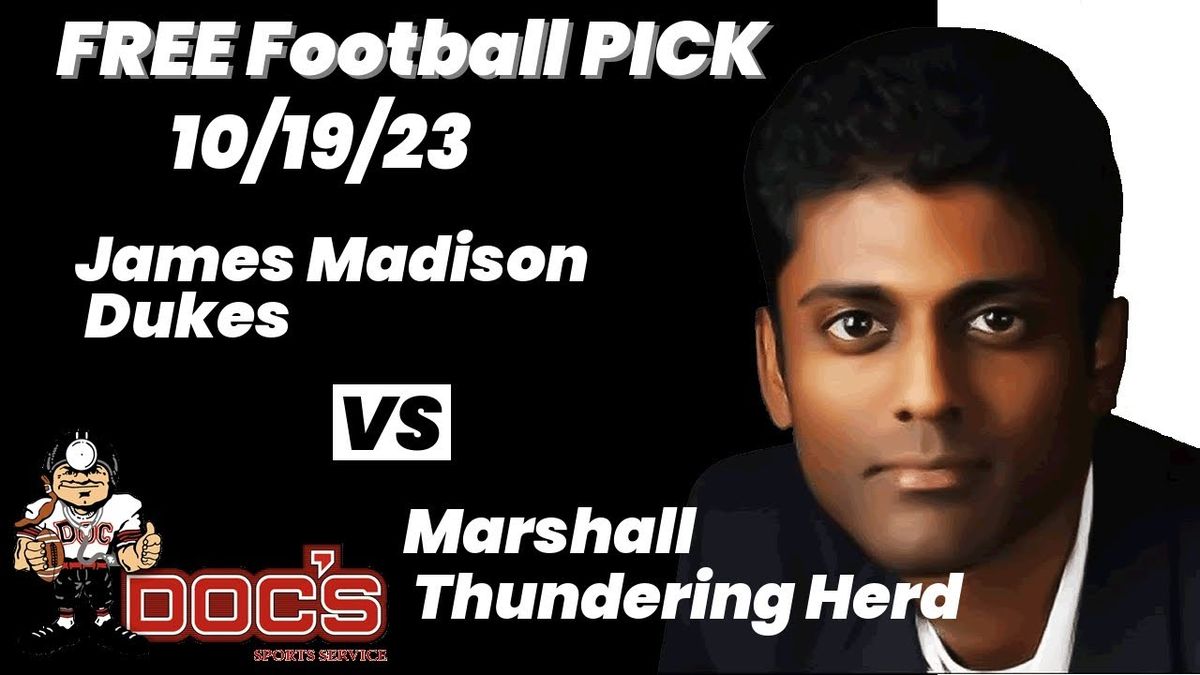 James Madison Dukes vs. Marshall Thundering Herd