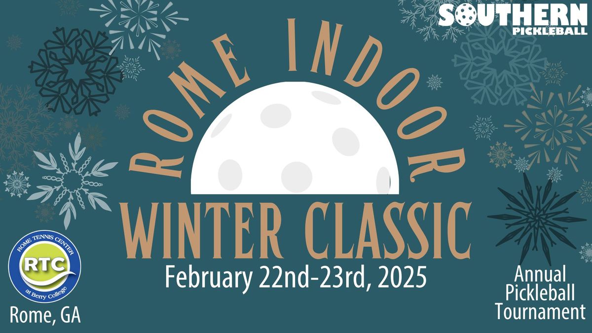 Rome Indoor Winter Classic Pickleball Tournament