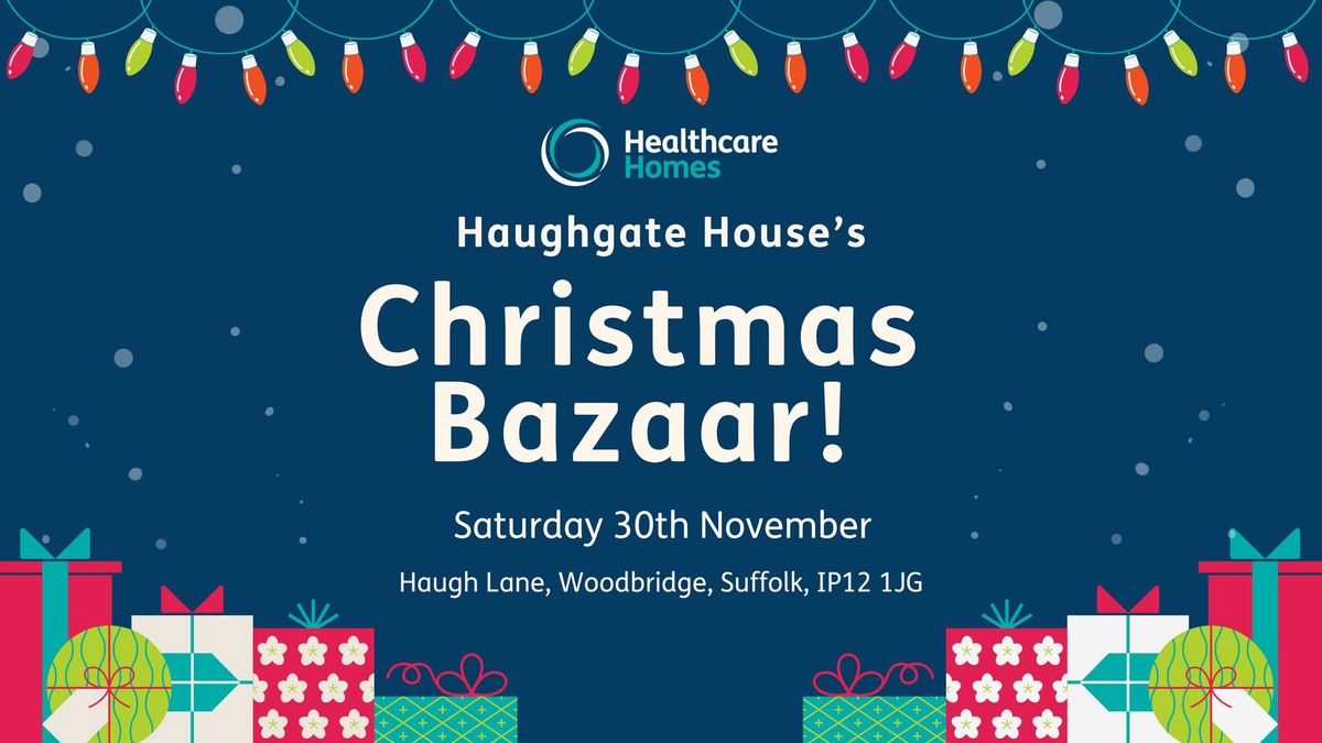 Haughgate House's Christmas Bazaar! \ud83c\udf84