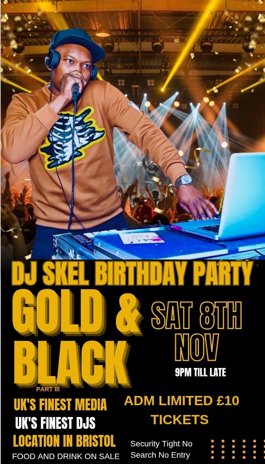 DJ SKEL SCORPIOS BIRTHDAY PARTY CELEBRATION! GOLD &amp; BLACK AFFAIR 2025.