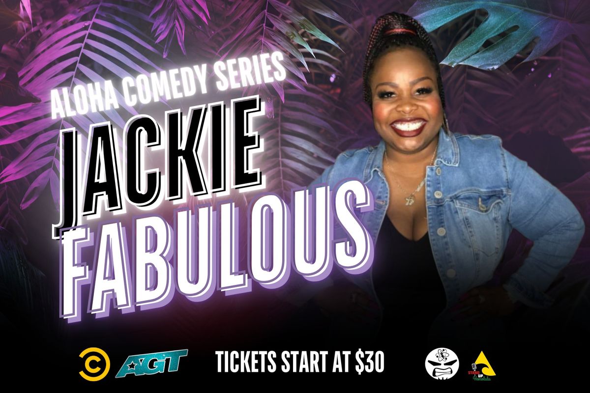 Aloha Comedy Series Ft Jackie Fabulous 