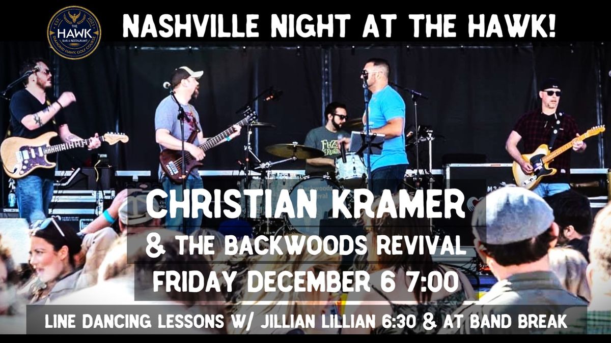 Nashville Night with CHRISTIAN KRAMER & THE BACKWOODS REVIVAL at The Hawk!