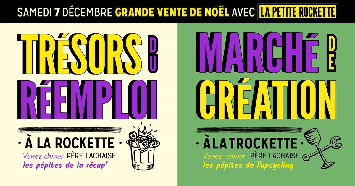 Grande vente de No\u00ebl avec les Tr\u00e9sors du R\u00e9emploi et le 13e March\u00e9 de Cr\u00e9ation de La Petite Rockette