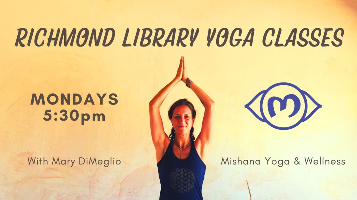 June Yoga, Richmond Library, Philly: Mondays 5:30pm