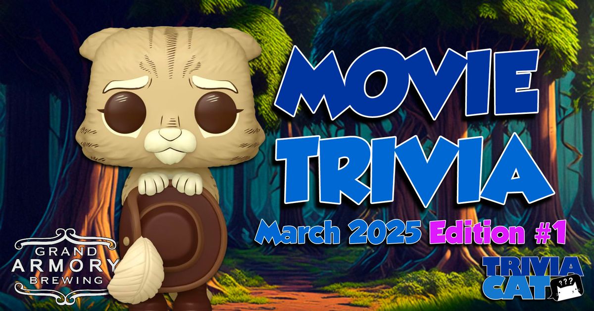 Grand Haven Movie Trivia \u2013 March 2025 Edition #1