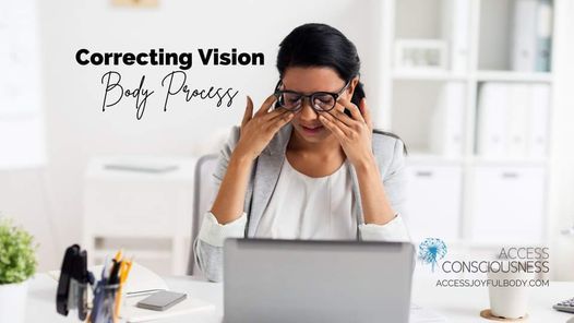 Correcting Vision Body Process