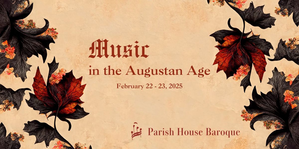 Music in the Augustan Age featuring mezzo-soprano Amalia Dobbins