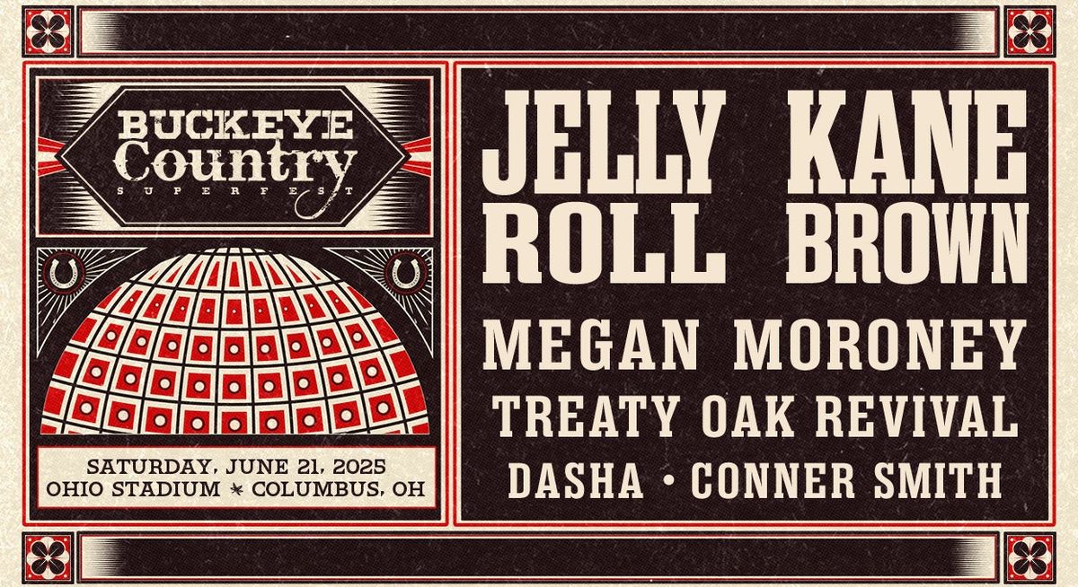 Buckeye Country Superfest with Jelly Roll, Kane Brown, Megan Moroney, and more!