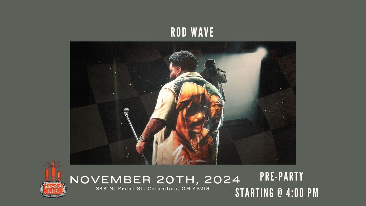 Rod Wave Preparty