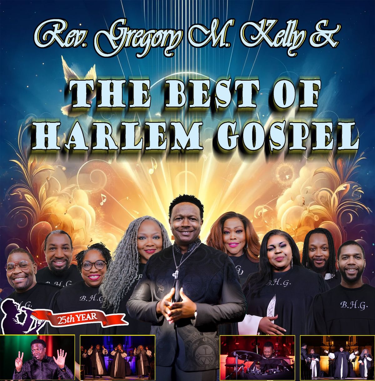 Rev. Gregory M. Kelly & the best of Harlem Gospel