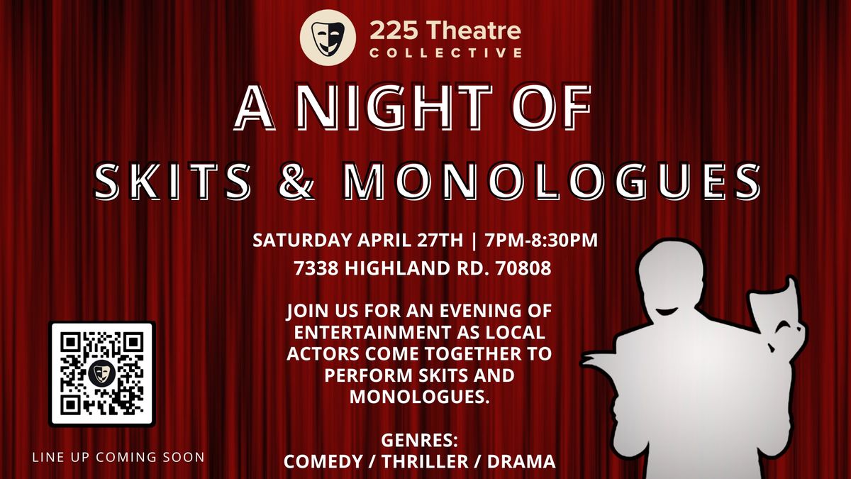 Skits & Monologues: One Night Performance