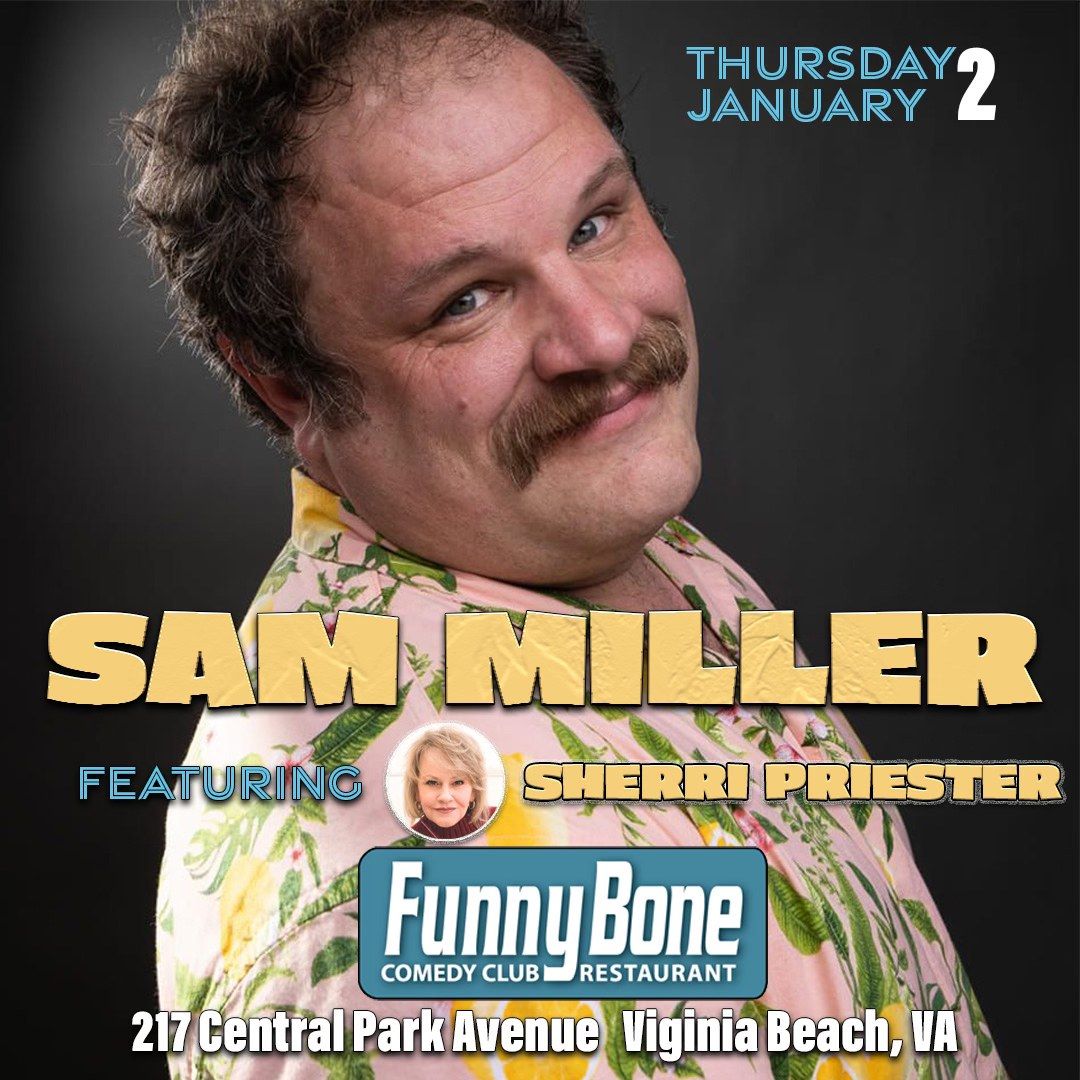 Sam Miller @ Virginia Beach Funny Bone