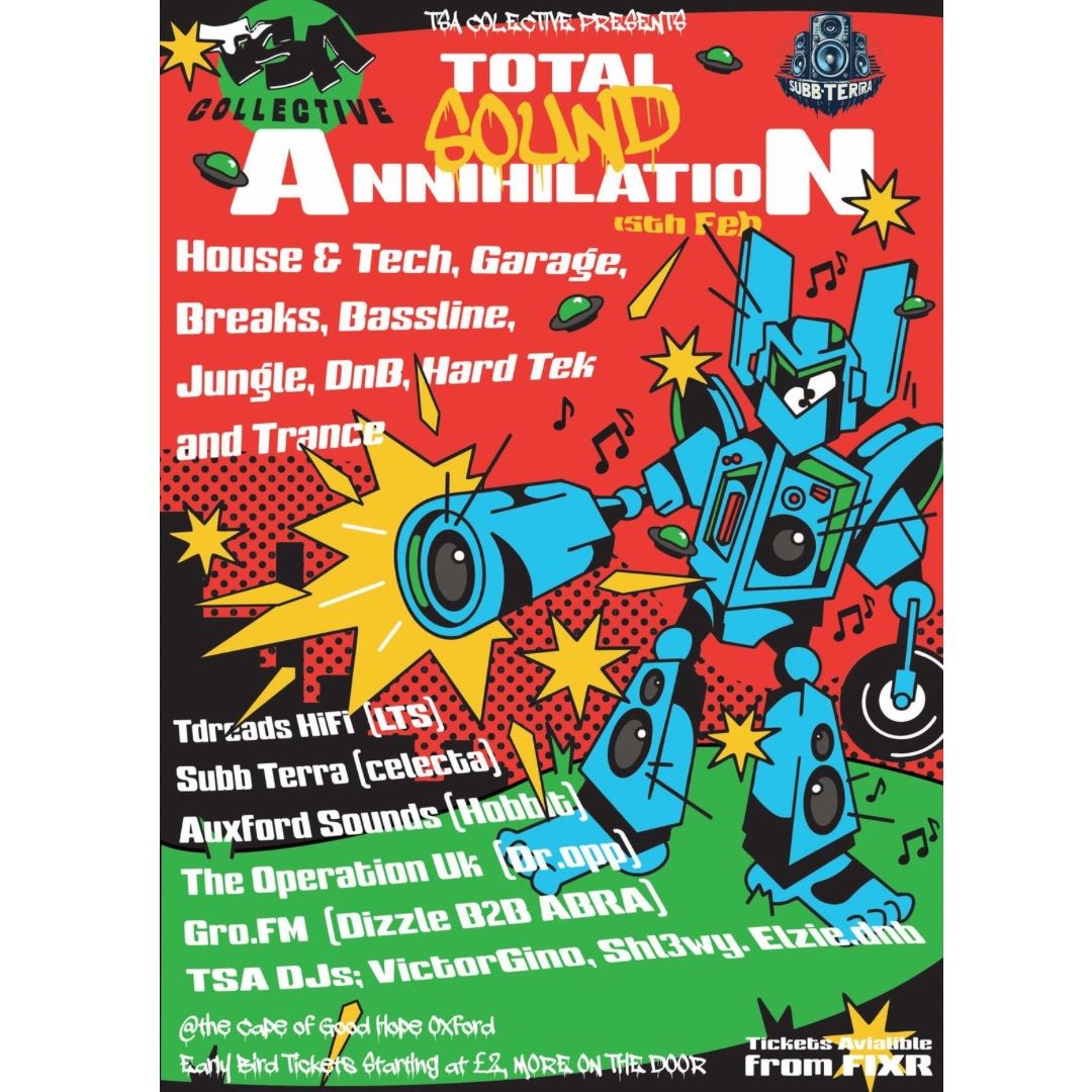 TSA Collective presents: Total Sound Annihilation, VOLUME 1.