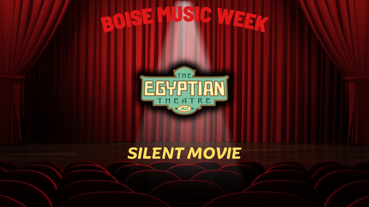 Silent Movie @ The Egyptian Theatre