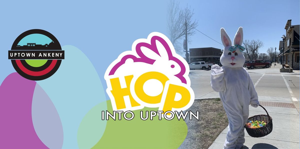 Hop Into Uptown