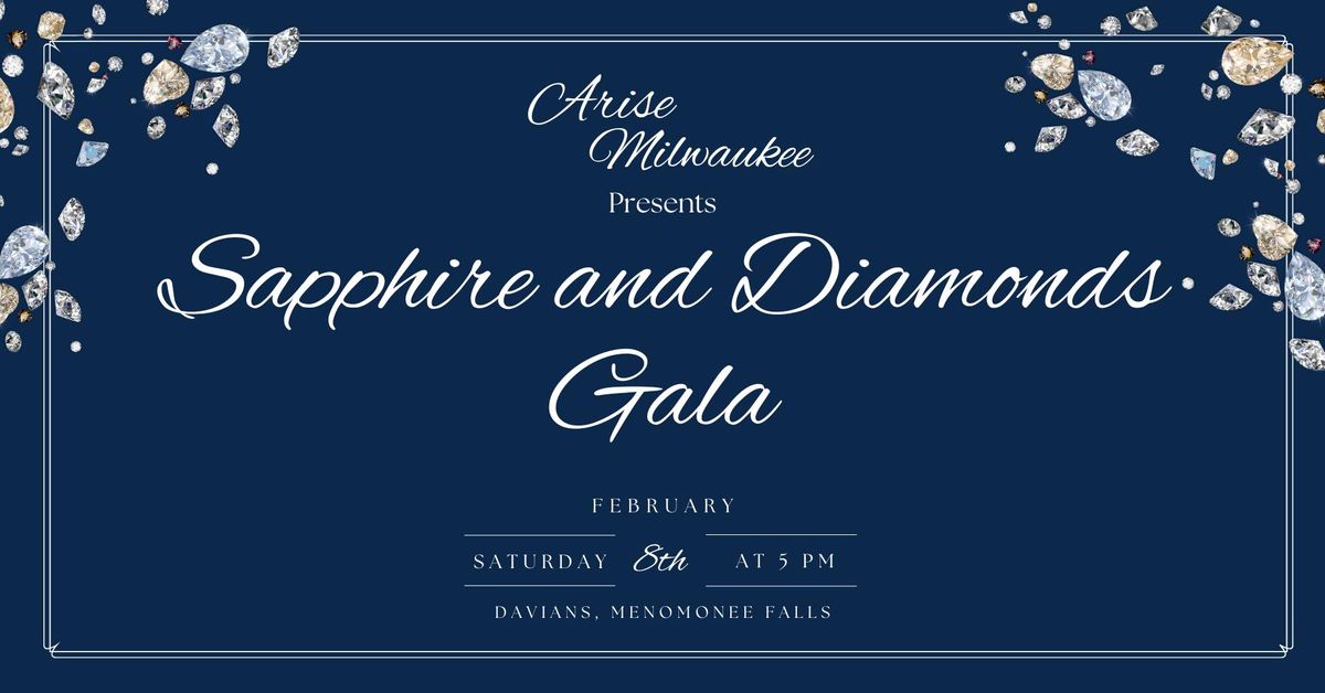 Arise Milwaukee: Sapphire & Diamonds Gala