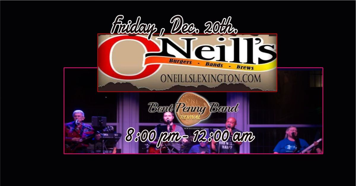 Bent Penny Band Revival at ONeil's for Christmas 