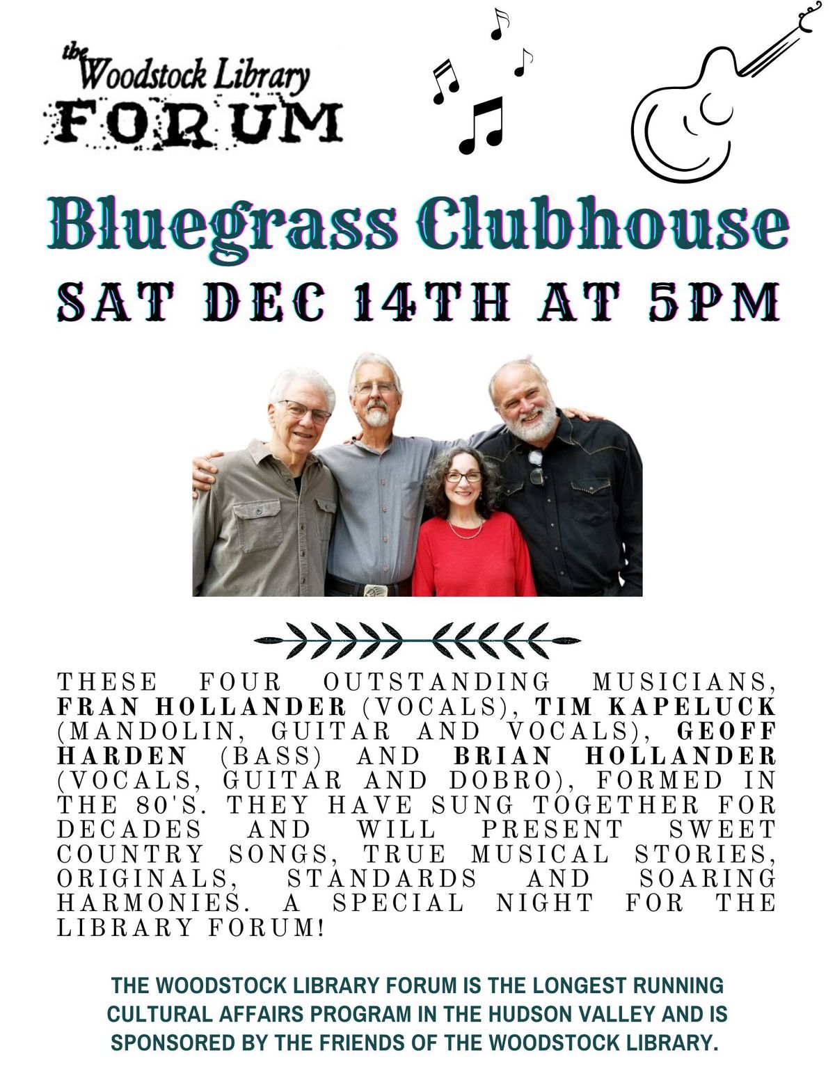 Library Forum: Bluegrass Clubhouse