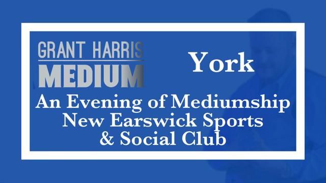 New Earswick Sports & Social Club, York - Evening of Mediumship 
