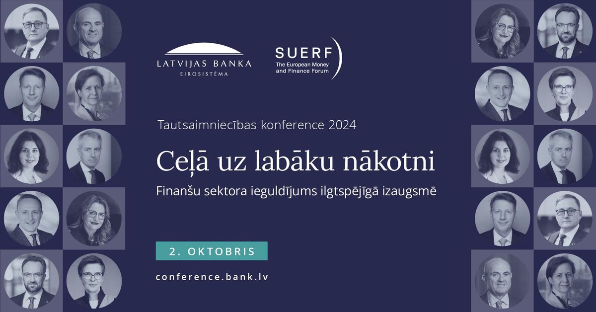 Tautsaimniec\u012bbas konference 2024: Ce\u013c\u0101 uz lab\u0101ku n\u0101kotni