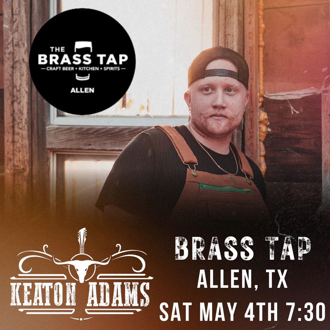 Keaton Adams Live at Brass Tap Allen
