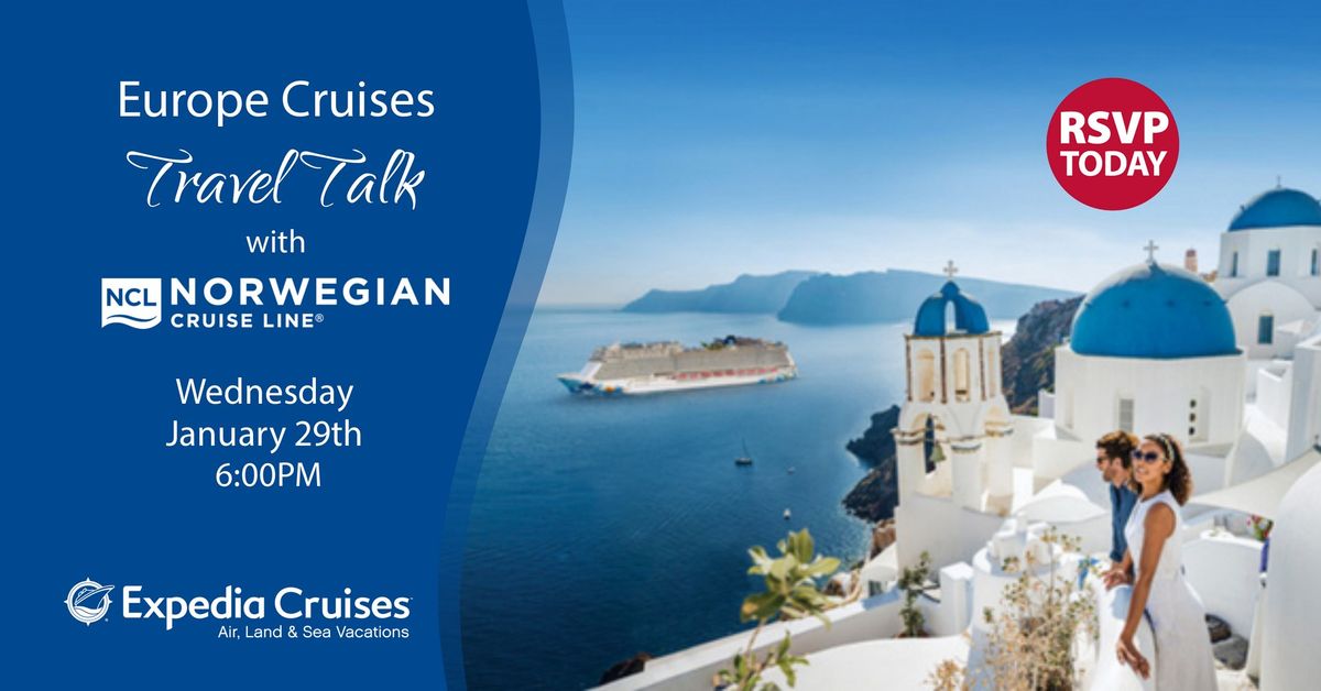 Travel Talk Event with Norwegian Cruise Line featuring Europe