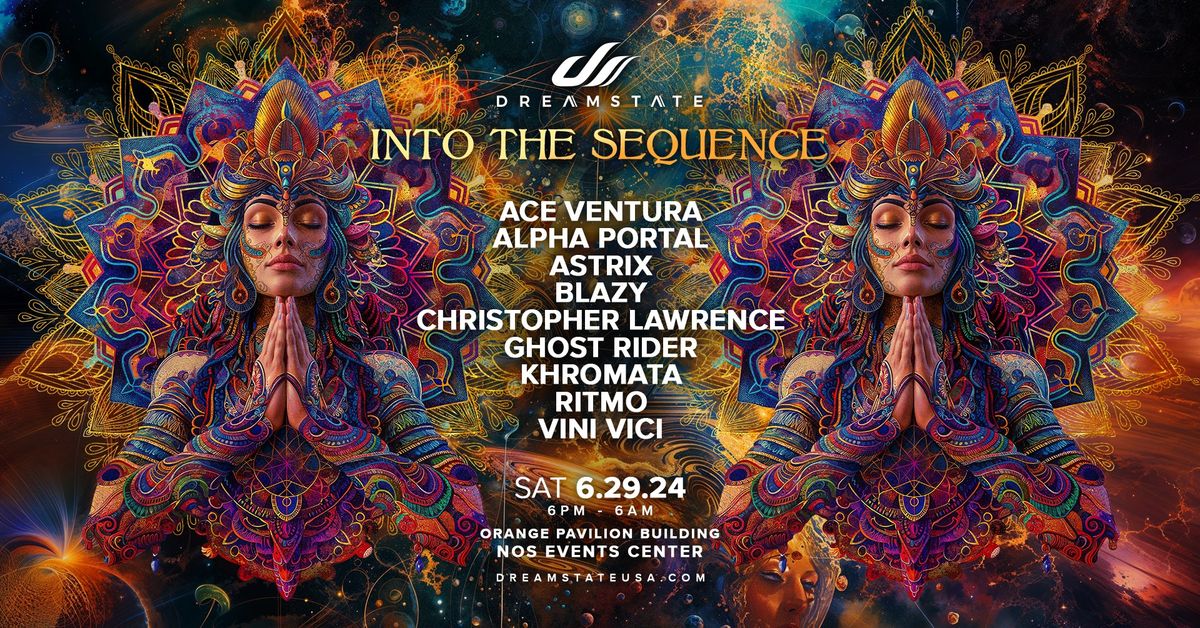 Dreamstate presents: Into The Sequence