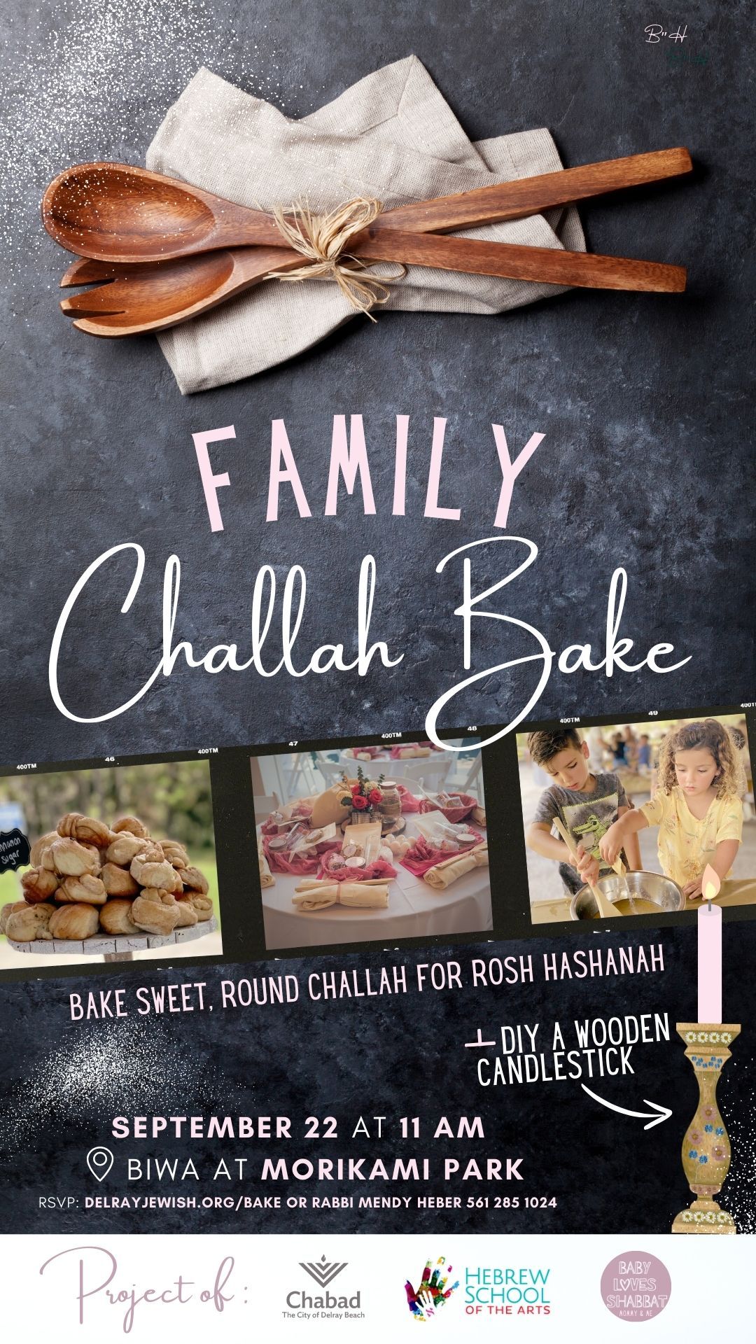 FAMILY CHALLAH BAKE   *Sweet & Round Rosh Hashanah Edition*