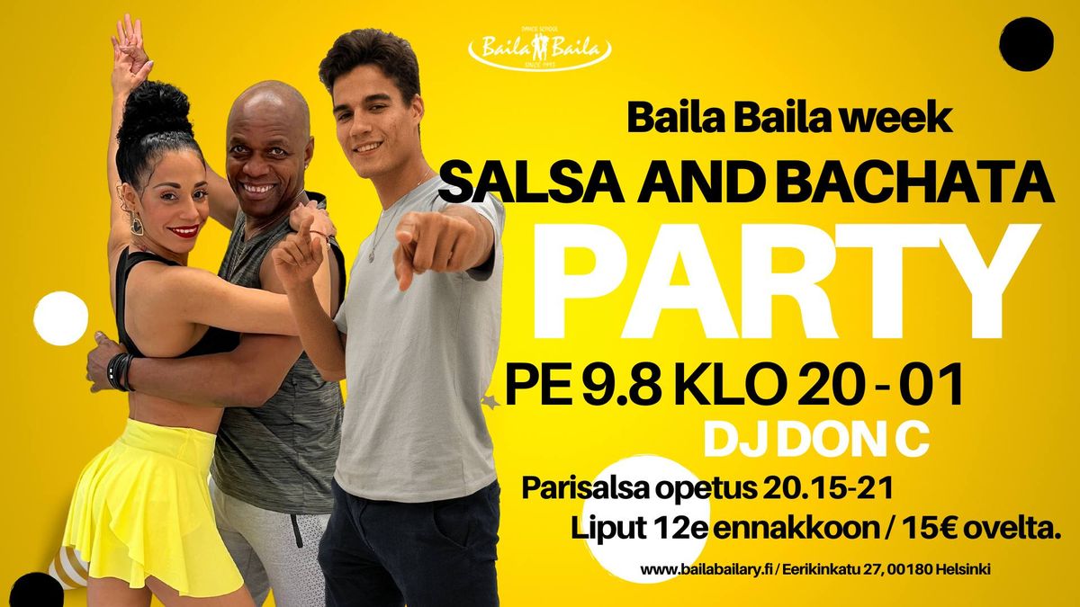 Baila Baila Week: Salsa & Bachata party! 