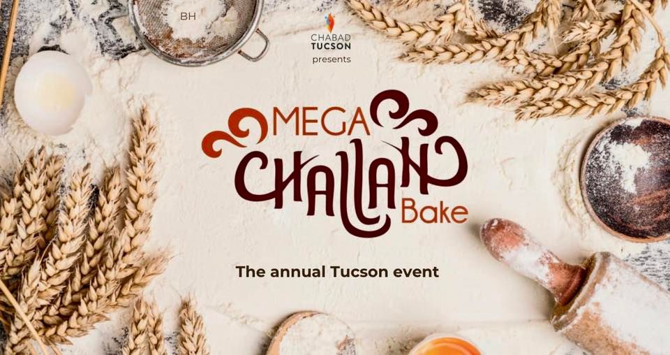 Mega Challah Bake Tucson 2024